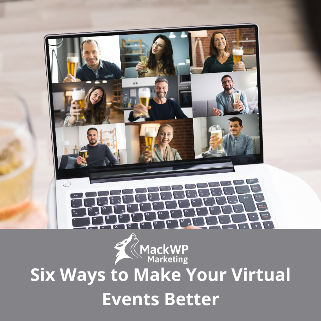 Six Ways to make your virtual events better